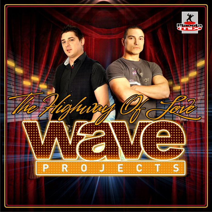 WAVE PROJECTS feat TONI TONINI - The Highway Of Love