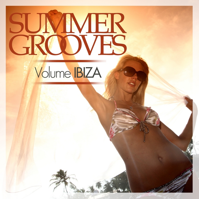 VARIOUS - Summer Grooves (Volume Ibiza)