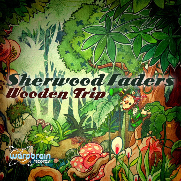 SHERWOOD FADERS - Wooden Trip EP