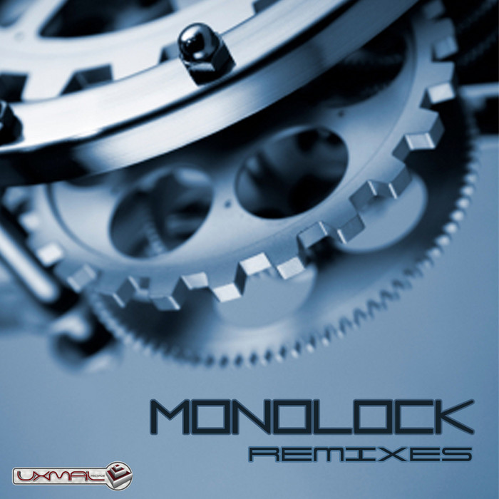 MONOLOCK - Remixes