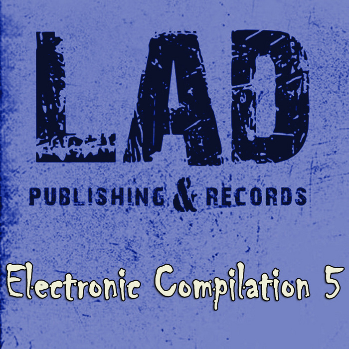 VARIOUS - LAD Electronic Compilation 5