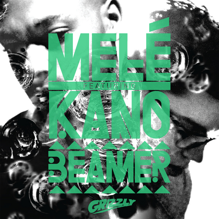 MELE feat KANO - Beamer