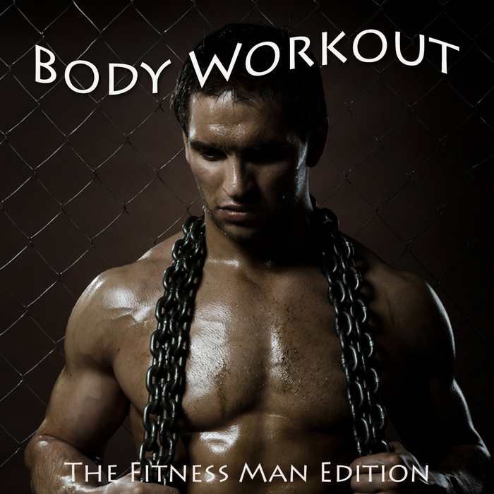 VARIOUS - Body Workout - The Fitness Men Edition