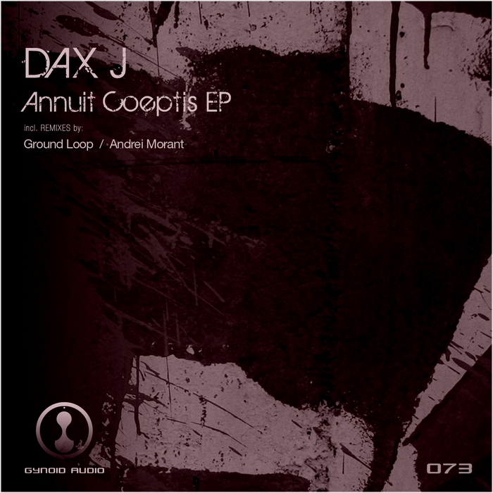 DAX J - Annuit Coeptis EP