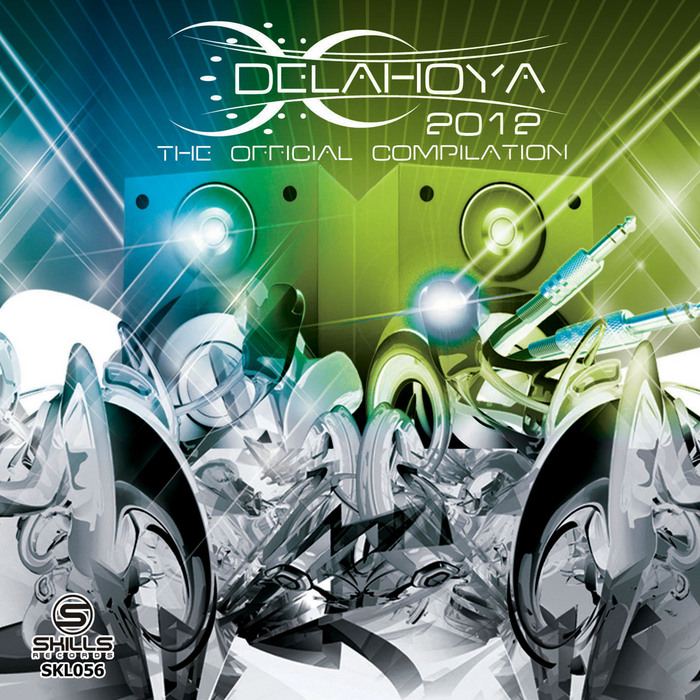 VARIOUS - Delahoya 2012 - The Compilation