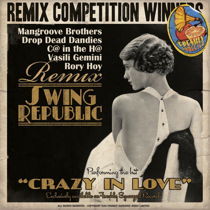 SWING REPUBLIC feat KARINA KAPPEL - Crazy In Love (Remixes)