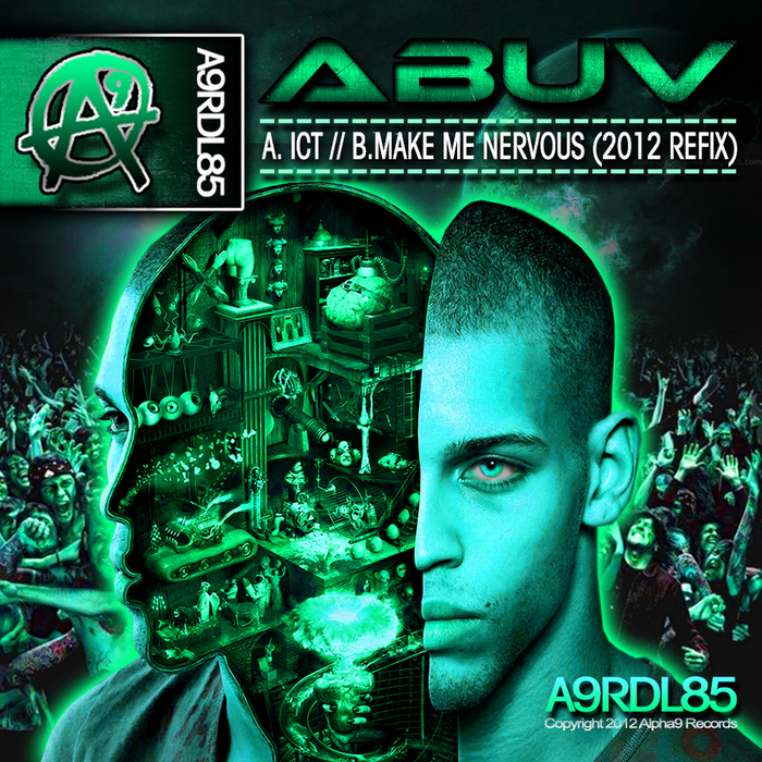 ABUV - ICT/Make Me Nervous (2012 Refix)