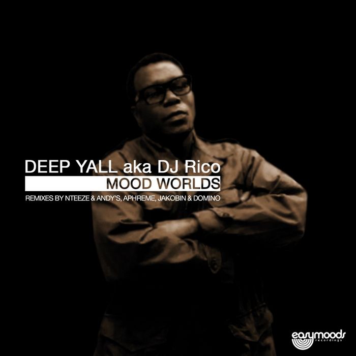 DEEP YALL aka DJ RICO feat LADY FUNK - Mood Worlds EP