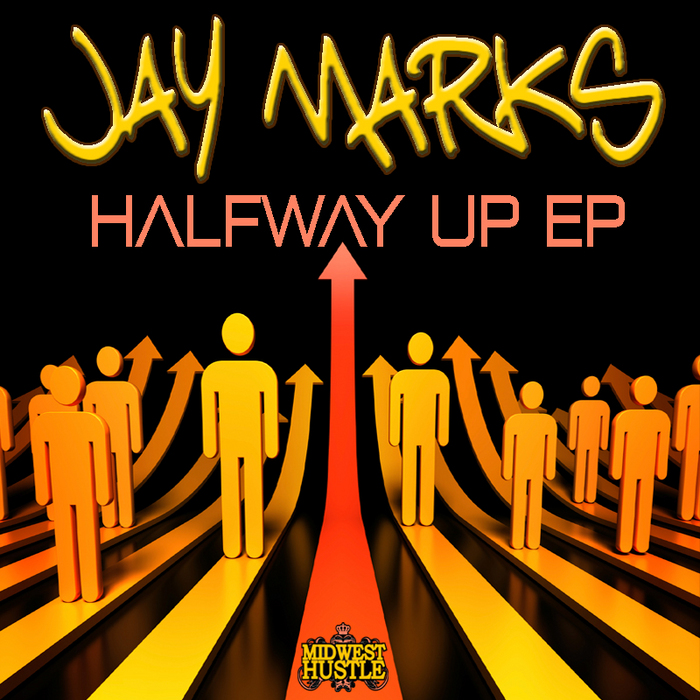 MARKS, Jay - Halfway Up EP