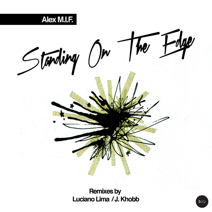 ALEX MIF - Standing On The Edge