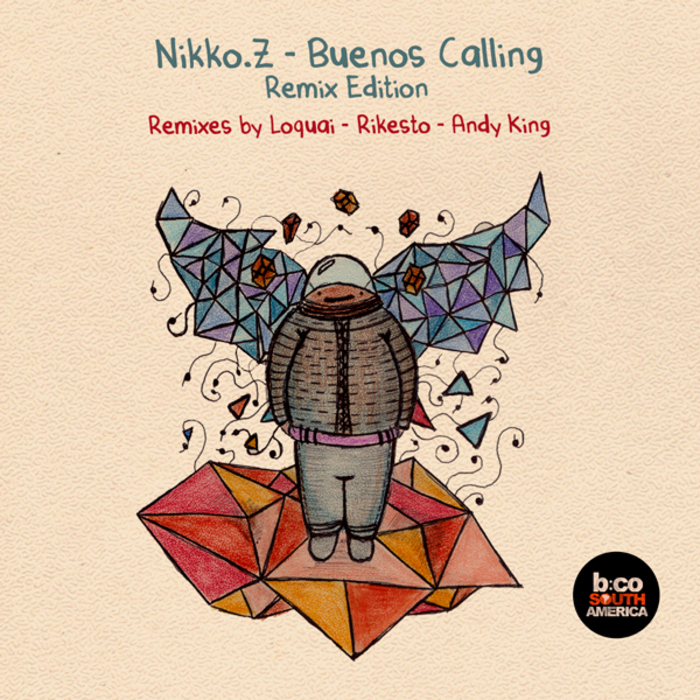 NIKKOZ - Buenos Calling (remix edition)