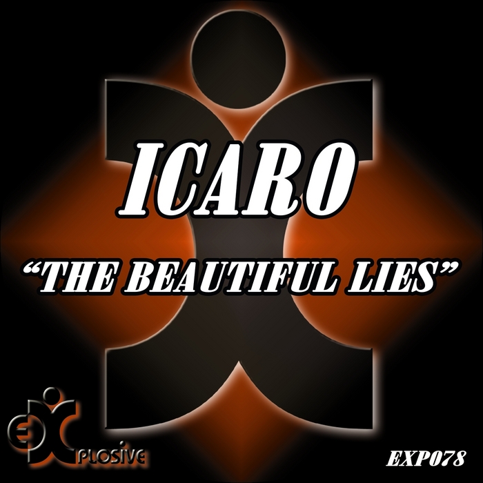 ICARO - The Beautiful Lies