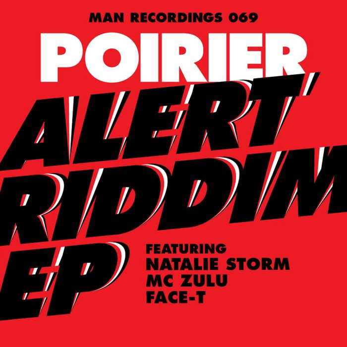 POIRIER - Alert Riddim - EP