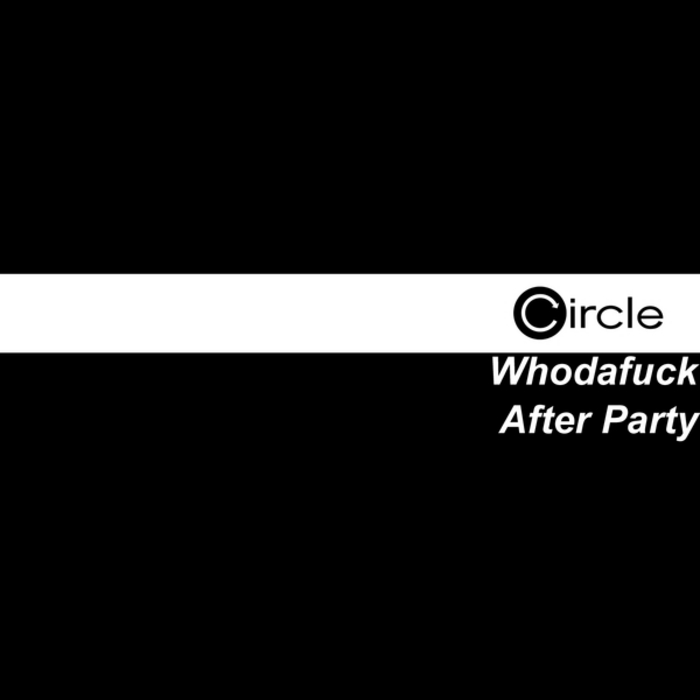 WHODAFUCK - After Party