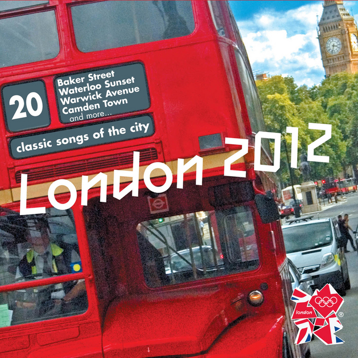 VARIOUS - London 2012 : 20 Classic Songs Of The City