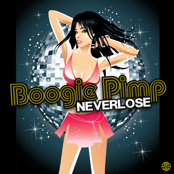 NEVERLOSE - Boogie Pimp EP