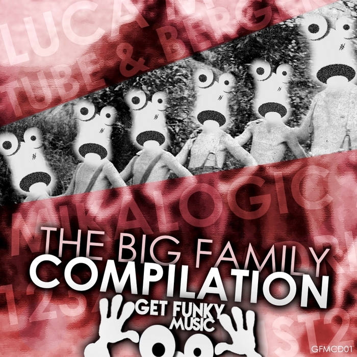 VARIOUS - The BIG Family Compilation