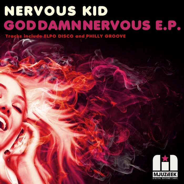 NERVOUS KID - God Damn Nervous EP