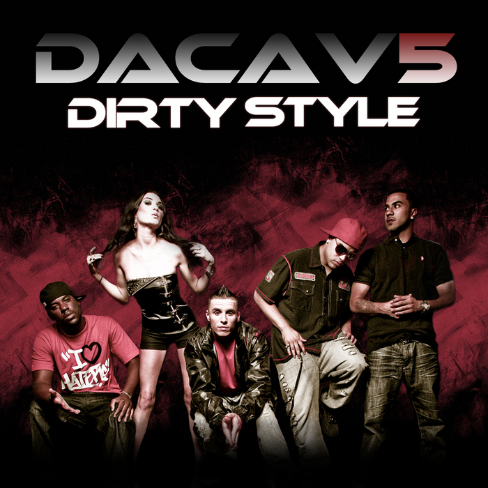 DACAV5 - Dirty Style