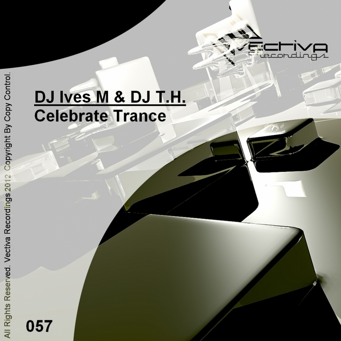 DJ IVES M/DJ TH - Celebrate Trance