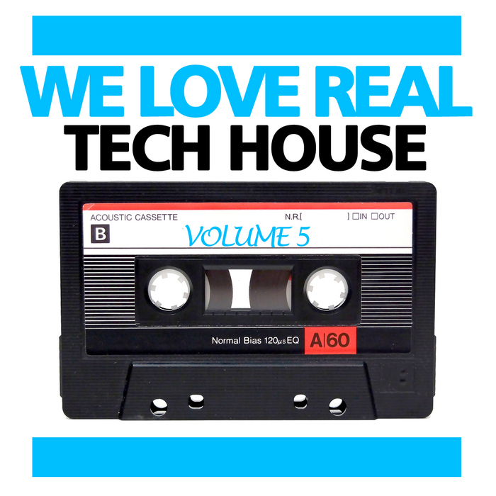 VARIOUS - We Love Real Tech House Vol 5