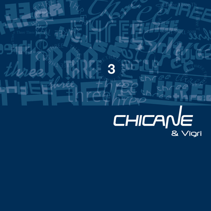 Chicane/Vigri - Three