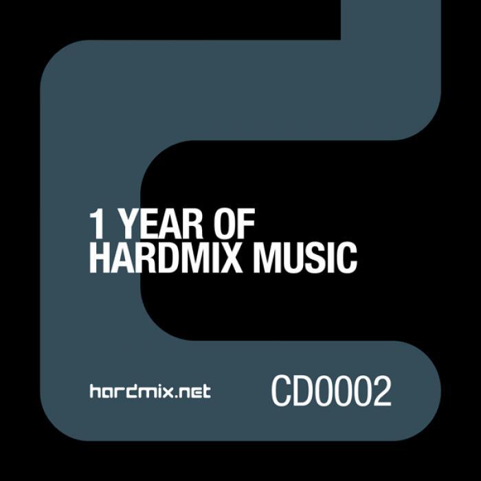 HARDMIX - 1 Year Of Hardmix Music