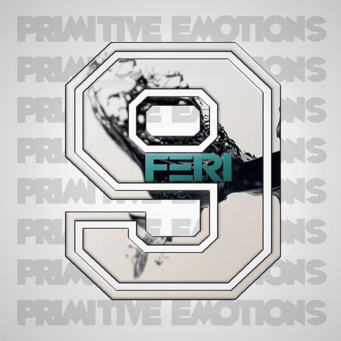 FERI - Primitive Emotions EP