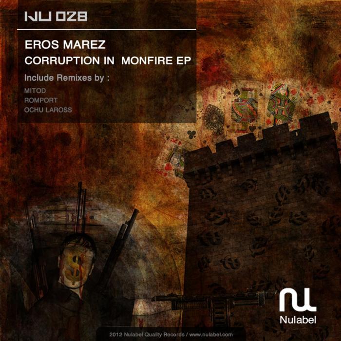 MAREZ, Eros - Corruption In Monfire EP