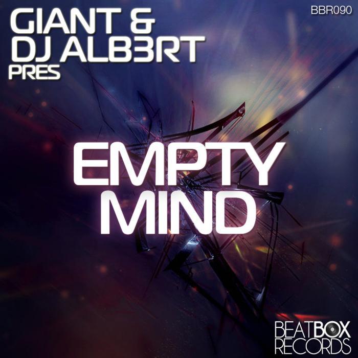GIANT/DJ ALB3RT - Empty Mind