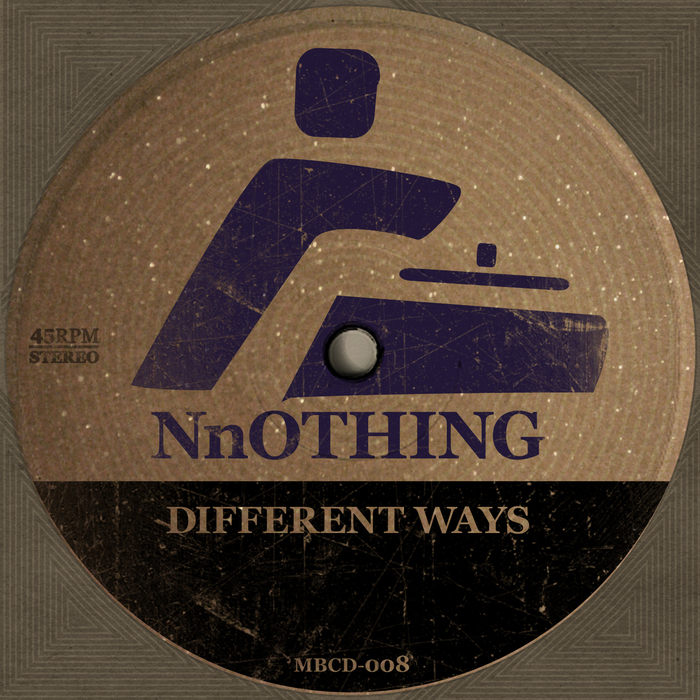 NNOTHING - Different Ways