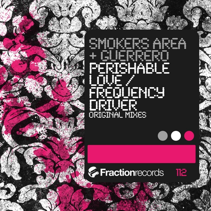 SMOKERS AREA/GUERRERO - Perishable Love