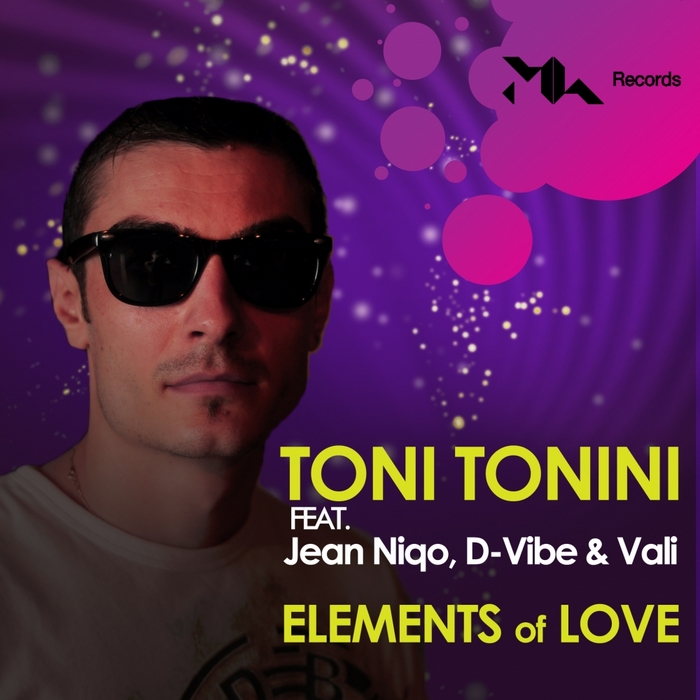 TONINI, Toni feat JEAN NIQO/D VIBE/VALI - Elements Of Love
