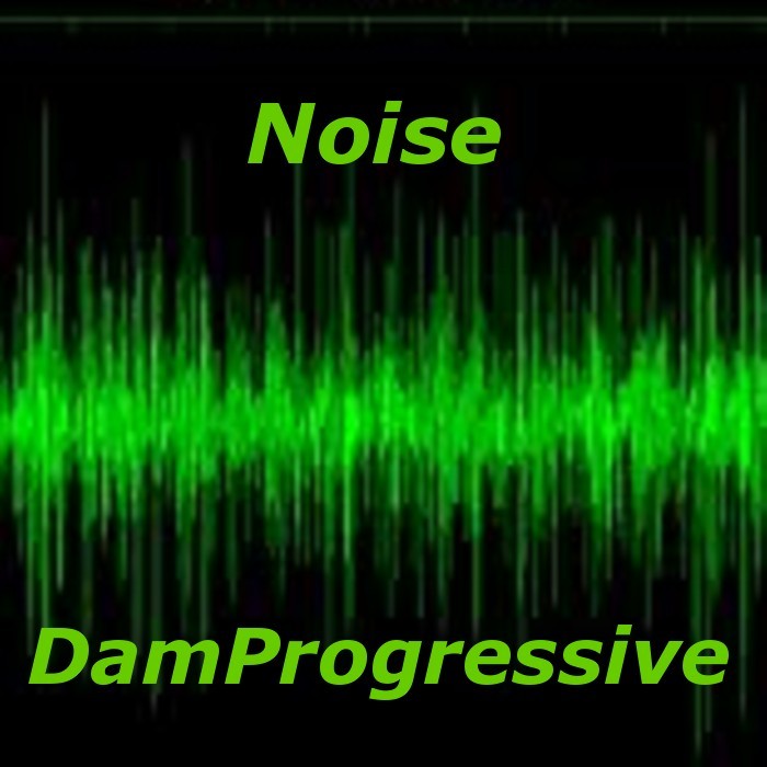 DAMPROGRESSIVE - Noise