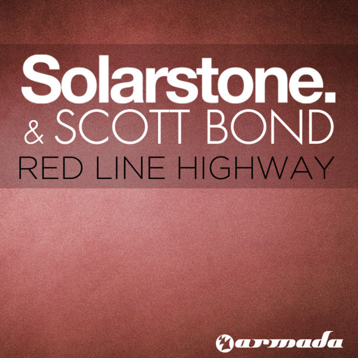 SOLARSTONE/SCOTT BOND - Red Line Highway