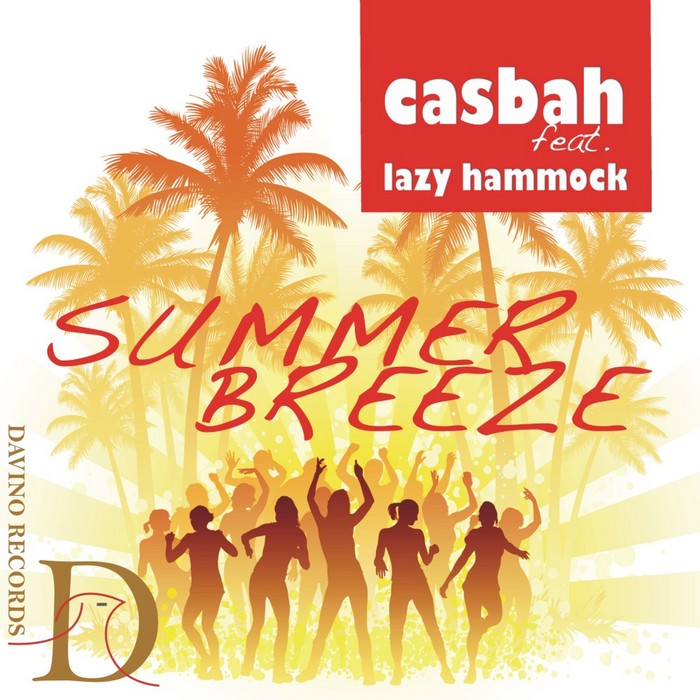 CASBAH feat LAZY HAMMOCK - Summer Breeze