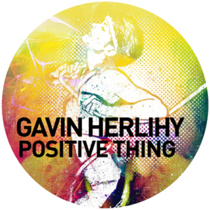 HERLIHY, Gavin - Positive Thing