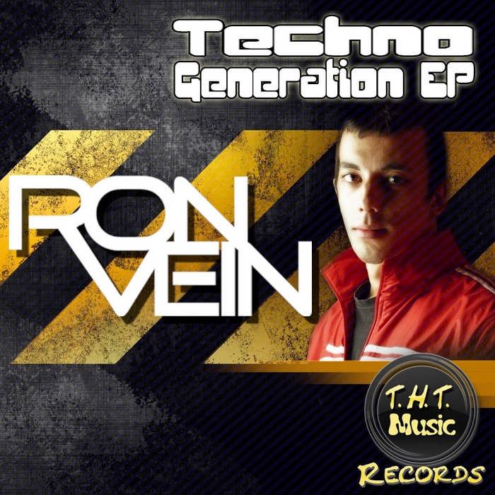VEIN, Ron - Techno Generation EP