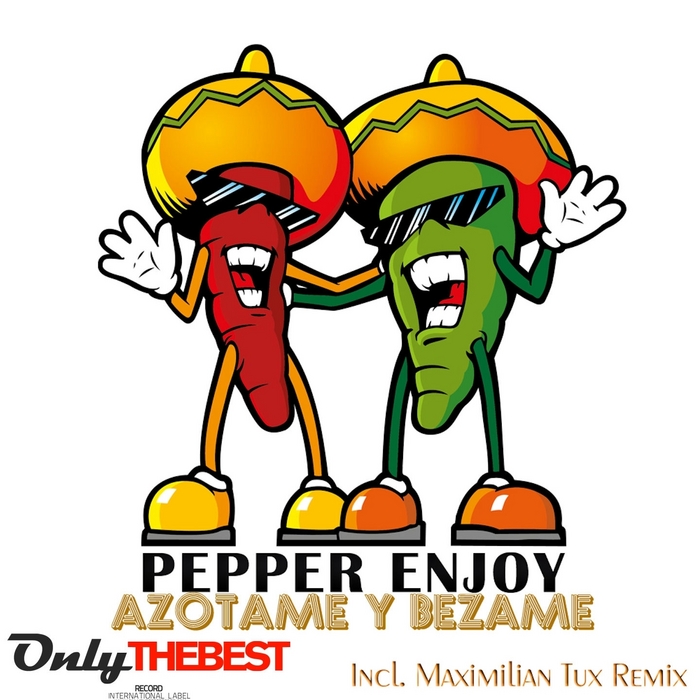 PEPPER ENJOY - Azotame Y Besame