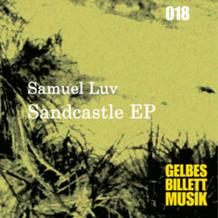 SAMUEL LUV - Sandcastle EP