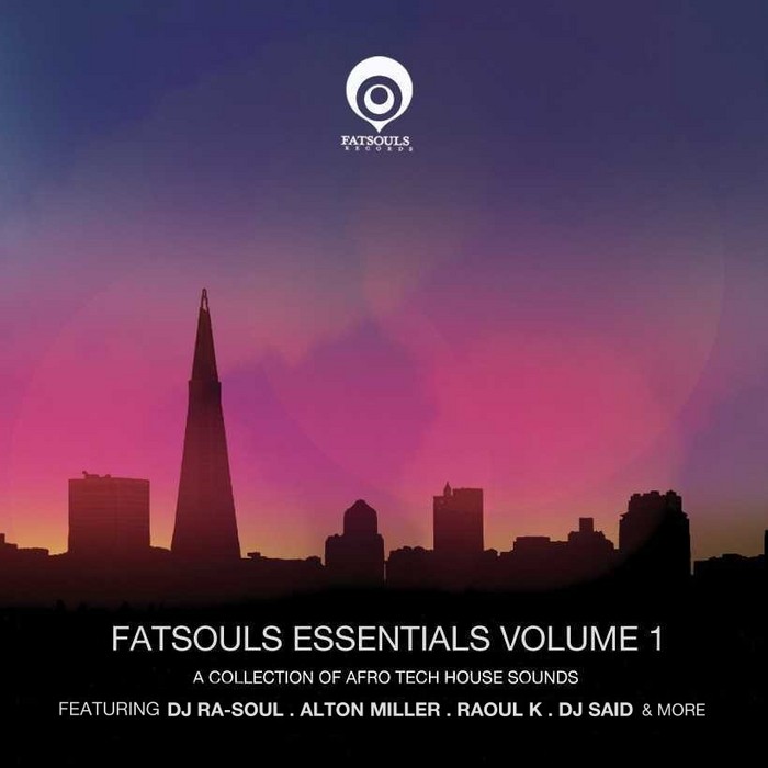 DJ SAID/VARIOUS - Fatsouls Essentials Vol 1 (compiled by DJ Said)