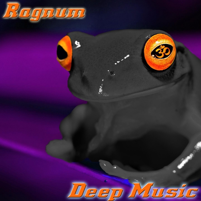 RAGNUM - Deep Music