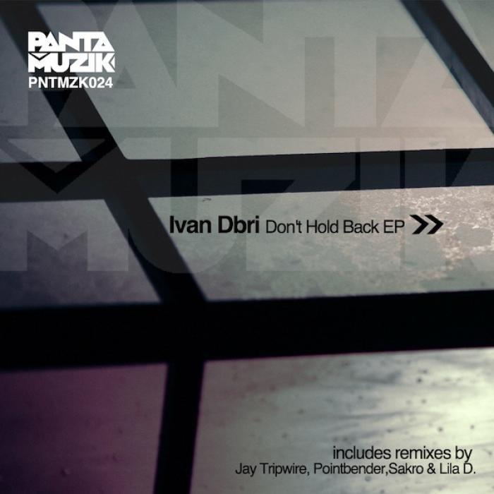 DBRI, Ivan - Don't Hold Back EP