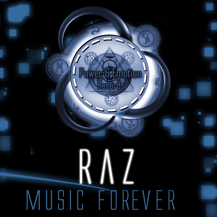 RAZ - Music Forever