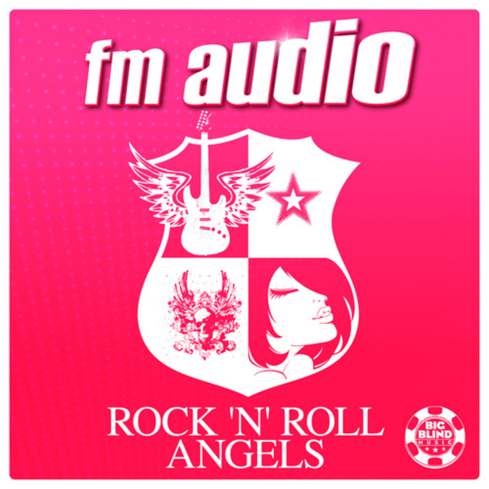 FM AUDIO - Rock 'N' Roll Angels