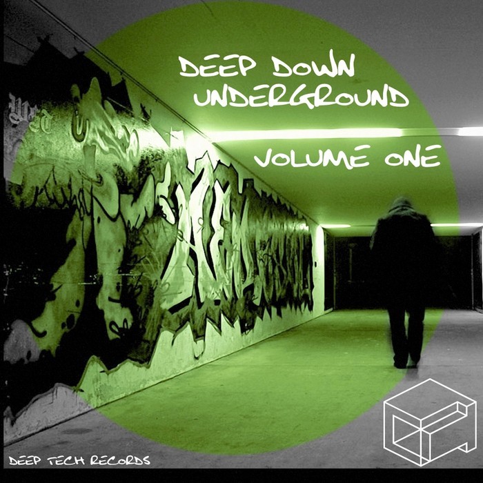 VARIOUS - Deep Down Underground Vol 1