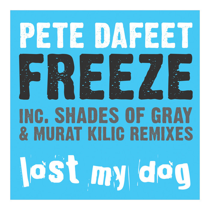 DAFEET, Pete - Freeze