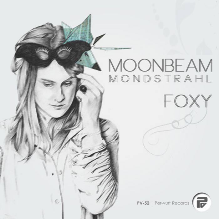 MOONBEAM/MONDSTRAHL - Foxy