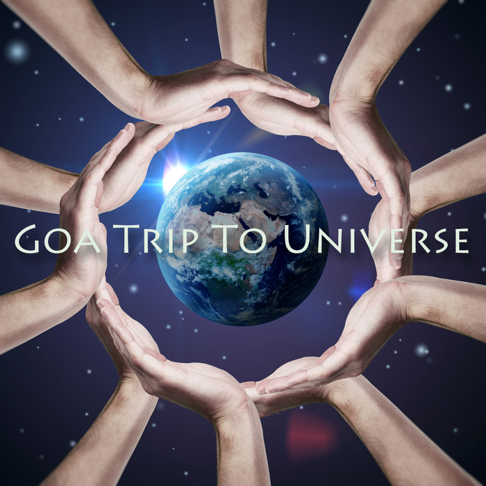 VARIOUS - Goa Trip To Universe