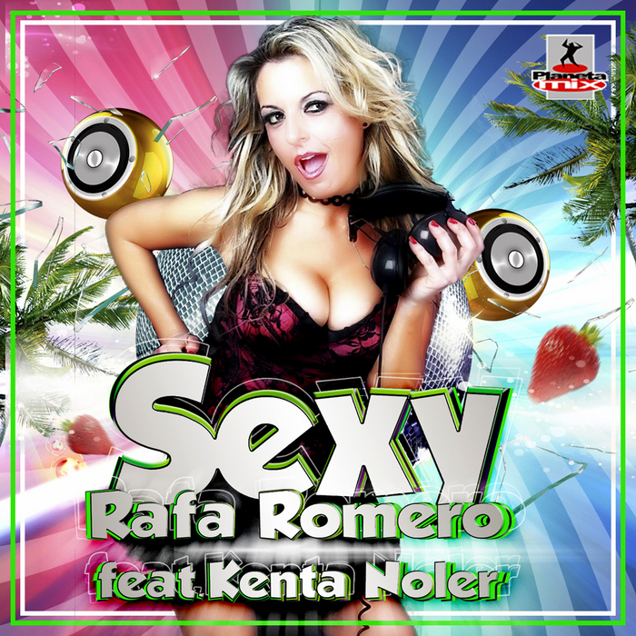 ROMERO, Rafa feat KENTA NOLER - Sexy